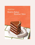 Beatrix Bakes: Another Slice