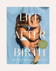 Life After Birth