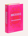 Mexico: The Cookbook